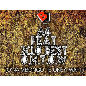 O'na mbongo té okéyi wapi (O.M.T.O.W)