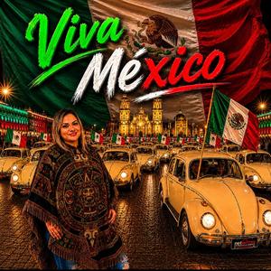 ¡Viva México!