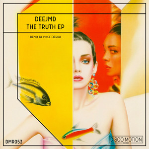 The Truth (Vince Fierro Remix)