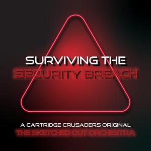 Surviving the Security Breach