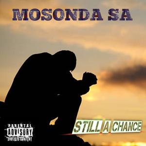 STILL A CHANCE