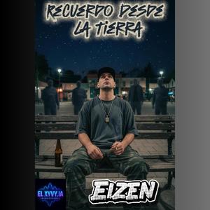 Recuerdo Desde la Tierra (feat. Eizen)