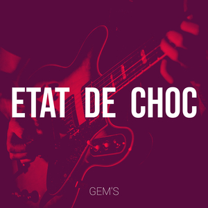 ETAT DE CHOC