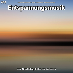 Entspannungsmusik Teil 1