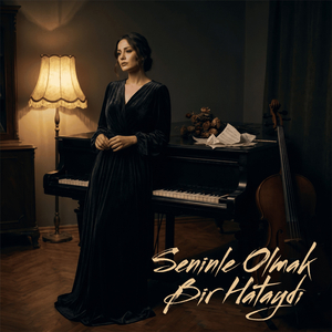 Seninle Olmak Bir Hataydı (Akustik)