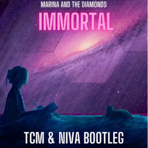 Immortal (TCM & Niva Bootleg)