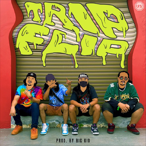 Trip Flip (feat. Ahi, El-Bino & M2)