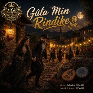 Gûla Min Rindike