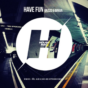Have Fun (Alok & Gabe Remix)