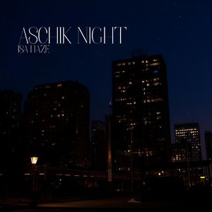 Aschik Night