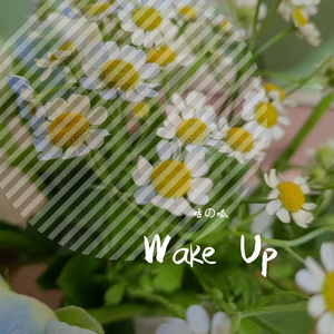Wake Up（Prod by.Gr33nart Beat）