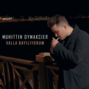 Valla Bayılıyorum