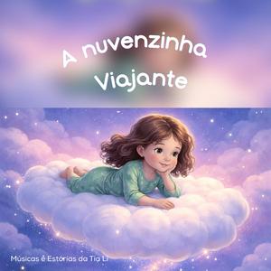 A nuvenzinha viajante