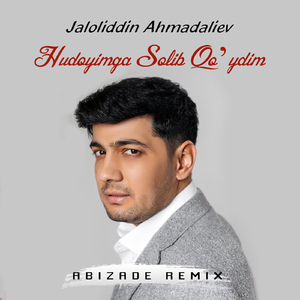 Hudoyimga Solib Qo’ydim (Abizade Remix)