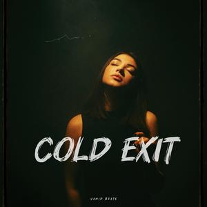Cold Exit