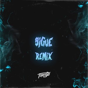 Sigue (Remix)