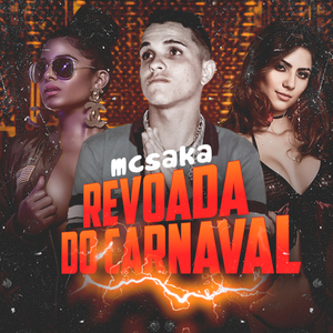Revoada do Carnaval (feat. Mc N7) (Brega Funk)