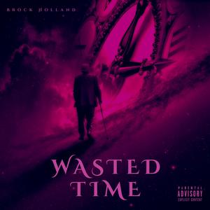 WASTED TIME