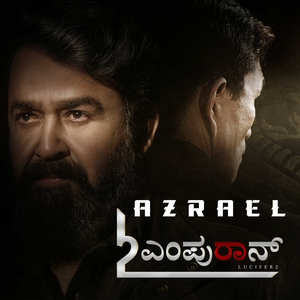 Azrael (From "L2: Empuraan") (Kannada Version)