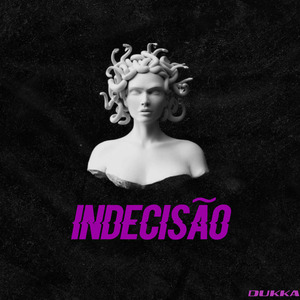 Indecisão