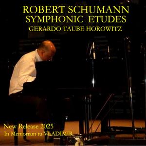 Symphonic Etudes Op. 13-Thema I Var. I.I Var. II Etude II Var. III Var. IV Var. V Var. VI Var. VI.I Var. VII Etude IX Var. VII.I Var. VIII Var. IX Var. IX.I & Finale