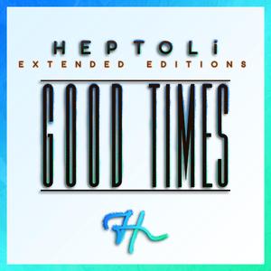 Good Times (feat. Hexogon) (EXTENDED EDITION)