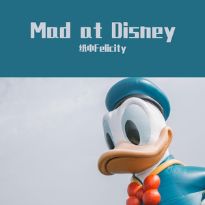 Mad at Disney