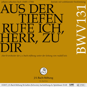 Kantate mit unbekannter Bestimmung, BWV 131 " Aus der Tiefen rufe ich, Herr, zu dir": V. Chor. "Israel, hoffe auf den Herrn" (Live)