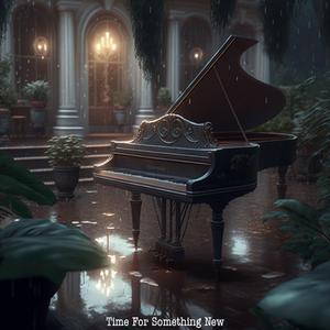 Time For Something New