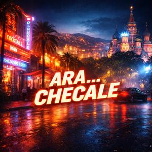 ARA CHECALE mira mira