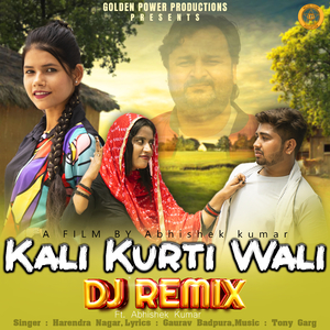 Kali Kurti Wali (feat. Abhishek Kumar) (Dj Remix)