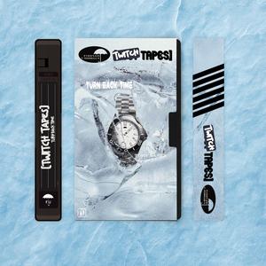 Turn Back Time (Twitch Tapes)