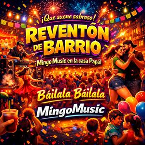 Reventón De Barrio