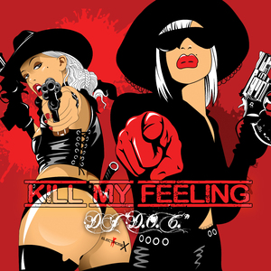 Kill My Feeling (Extended Mix)