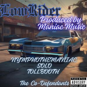 LowRider (feat. Solo & Tollbooth)