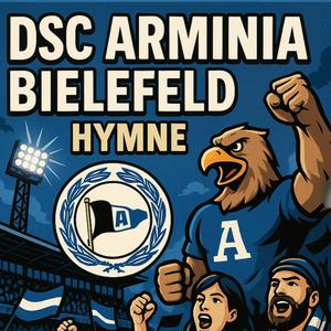 DSC Arminia Bielefeld Hymne (Fußballgott) (feat. DJ-JD)