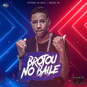 Brotou no Baile (Remix)