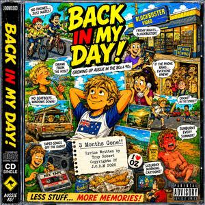 Back In My Day! (Pretty Bloody Special Version)