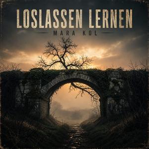 LOSLASSEN LERNEN