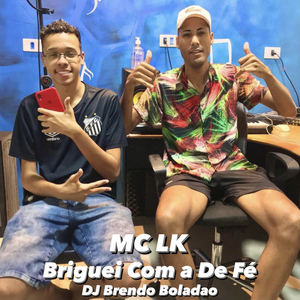 Briguei Com a de Fé