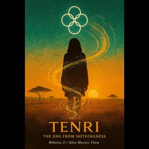 TENRI – The ONE from Nothingness