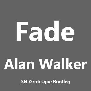 Alan Walker-Fade（Purpura_Cain remix）