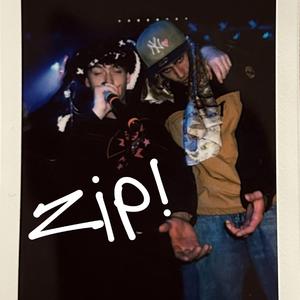 zip! (feat. TrueMike)