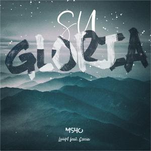 Su Gloria (feat.Grecia Zulay)