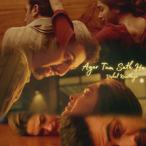 Agar Tum Sath Ho (Lo-fi Version)