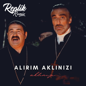 Alırım Aklınızı Alırım