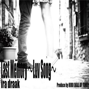 Last Memory ~Luv Song~