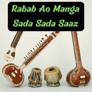 Rabab Ao Manga Sada Sada Saaz