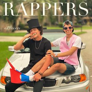 Rappers
