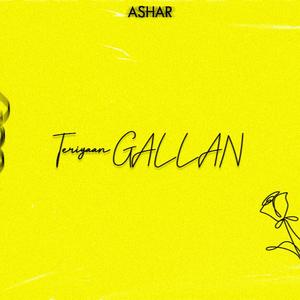 Teriyaan Gallan